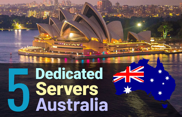 5 Best Dedicated Server Hosting Australia